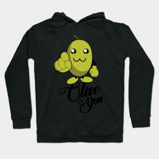 Olive You Hoodie